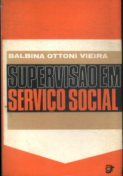 Supervisão Em Serviço Social