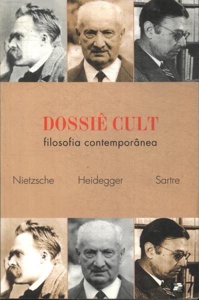 Dossiê Cult: Filosofia Contemporânea