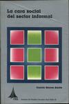 La Cara Social Del Sector Informal