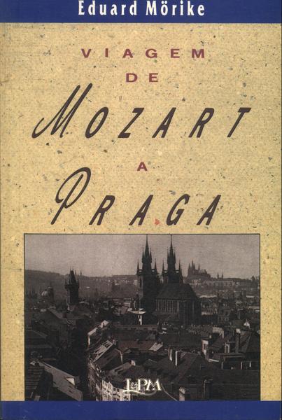 Viagem De Mozart A Praga