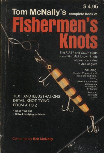 Complete Book Of Fishermen's Knots