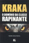 Kraka: O Domínio Da Classe Rapinante