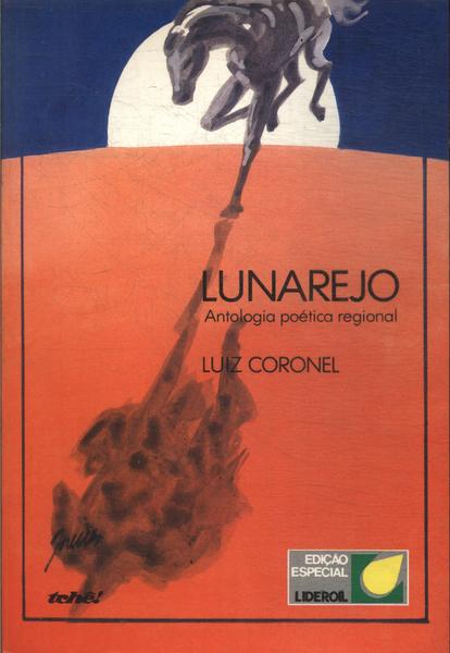 Lunarejo: Antologia Poética Regional