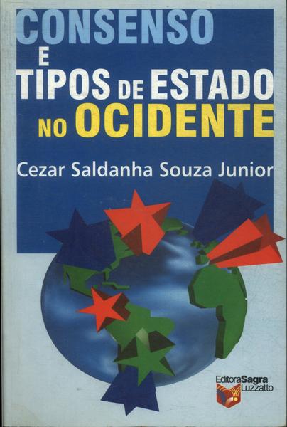 Consenso E Tipos De Estado No Ocidente