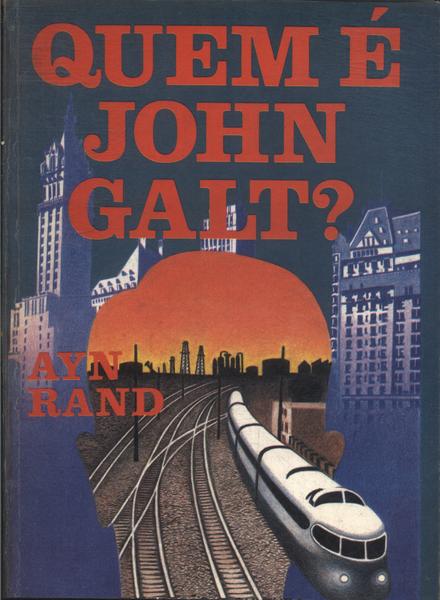 Quem É John Galt?