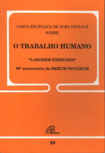 O Trabalho Humano