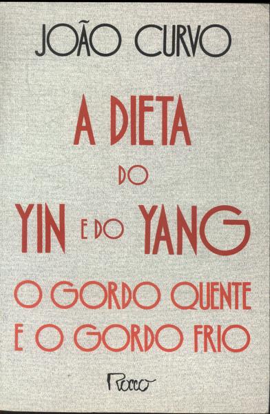 A Dieta Do Yin E Do Yang