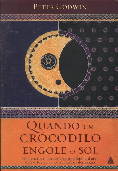 Quando Um Crocodilo Engole O Sol