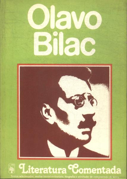 Literatura Comentada: Olavo Bilac
