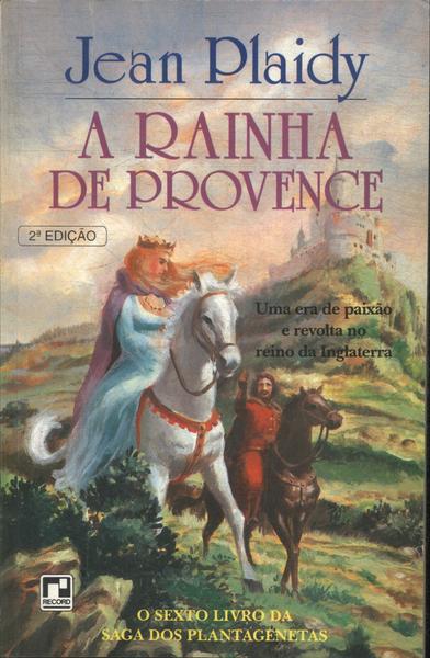 A Rainha De Provence