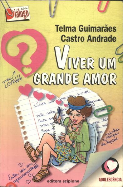 Viver Um Grande Amor