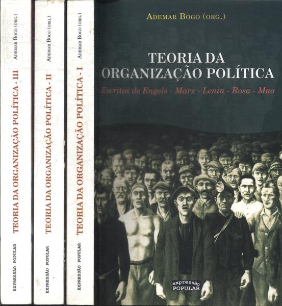 Teoria Da Organização Politica (3 Volumes)