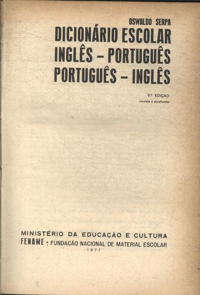 Dicionário Escolar Inglês-português Português-inglês (1977)