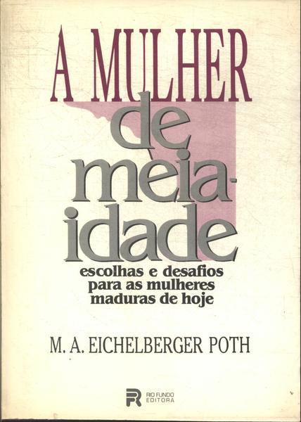 A Mulher De Meia-idade