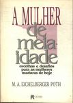 A Mulher De Meia-idade