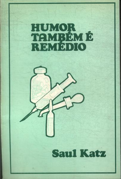 Humor Também É Remédio