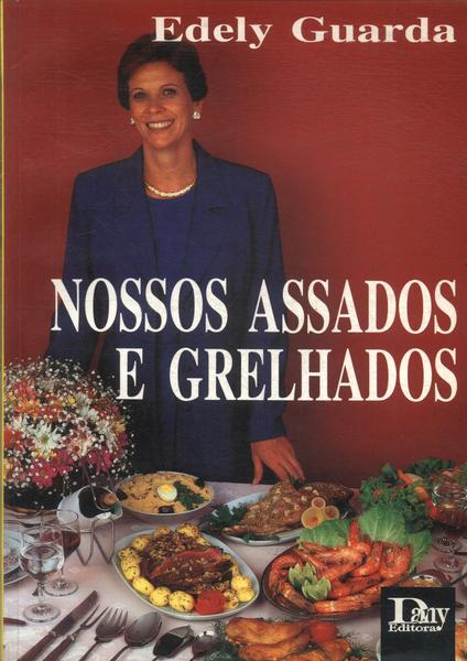 Nossos Assados E Grelhados