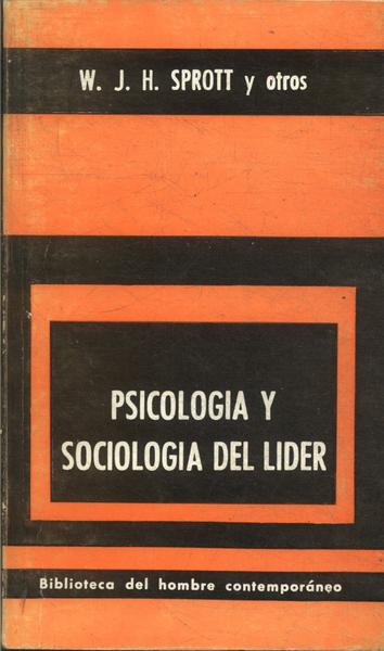 Psicologia Y Sociologia Del Lider