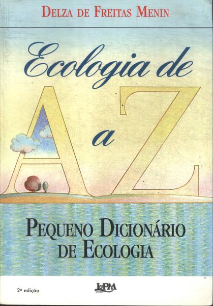 Ecologia De A A Z