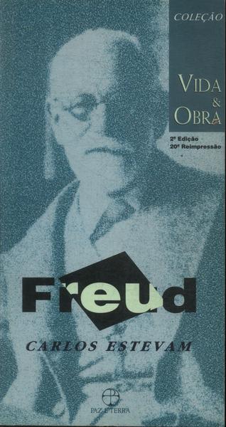 Freud: Vida E Obra