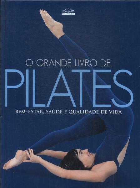 O Grande Livro De Pilates