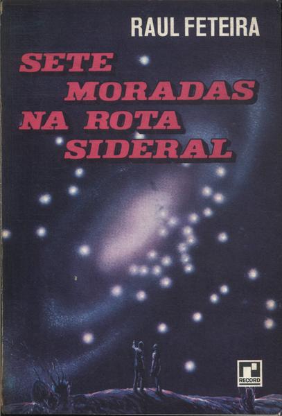 Sete Moradas Na Rota Sideral