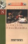 Clássicos Da Poesia Brasileira