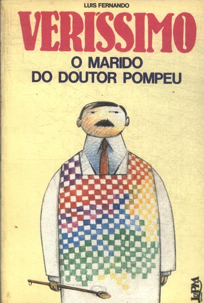 O Marido Do Doutor Pompeu