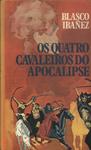 Os Quatro Cavaleiros Do Apocalipse