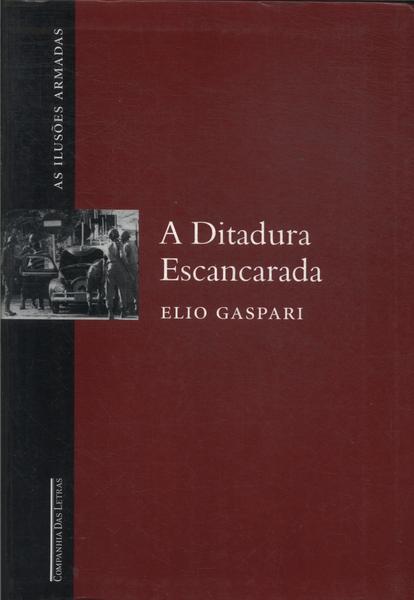 A Ditadura Escancarada