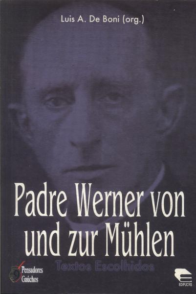 Padre Werner Von Und Zur Mühlen