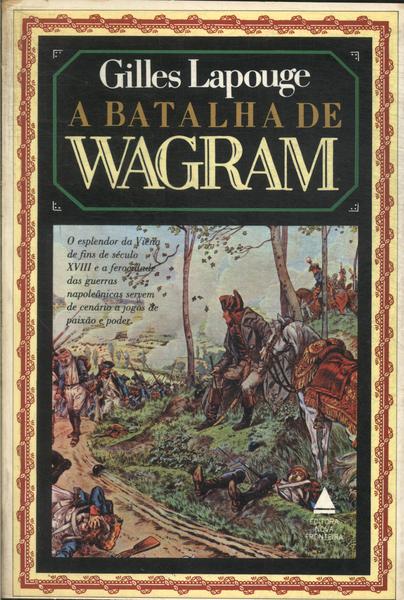 A Batalha De Wagram