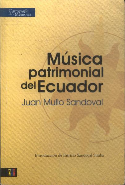 Música Patrimonial Del Ecuador