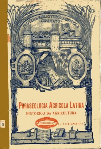 Phraseologia Agricola Latina dos Antigos Agronomos Romanos