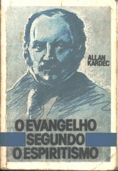 O Evangelho Segundo O Espiritismo