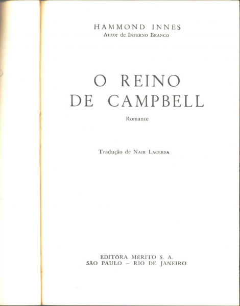 O Reino de Campbell / Os Insaciáveis