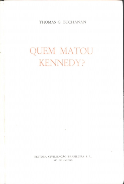 Quem Matou Kennedy?
