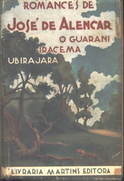 O Guarani / Iracema / Ubirajara