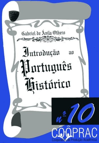 Introdução ao Português Histórico