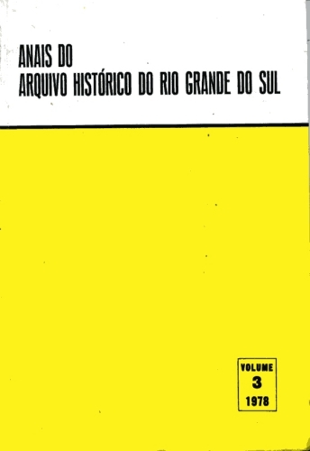 Anais do Arquivo Histórico do Rio Grande do Sul - 1978 (Volume 3)