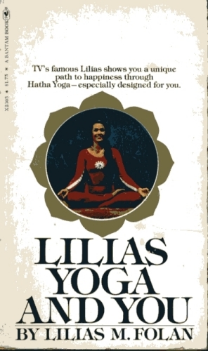 Lilias Yoga and You