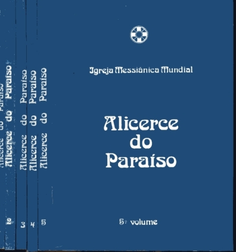 Alicerce do Paraíso (Em 5 Volumes)