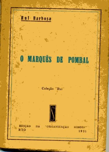 O Marquês de Pombal