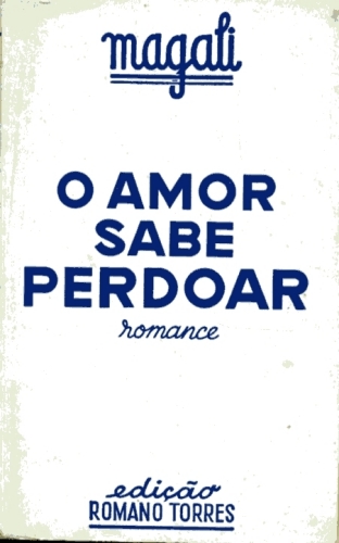 O Amor sabe Perdoar