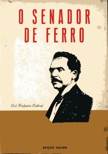 O Senador de Ferro