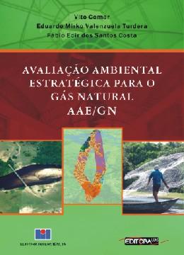 Avaliação Ambiental Estratégica para o Gás Natural - Aae/gn