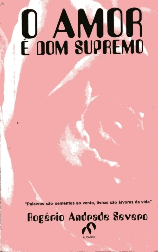 O Amor é dom Supremo