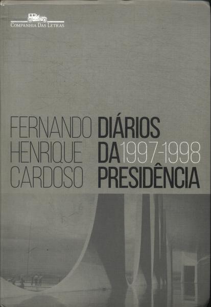Diários Da Presidência 1997-1998 Vol 2