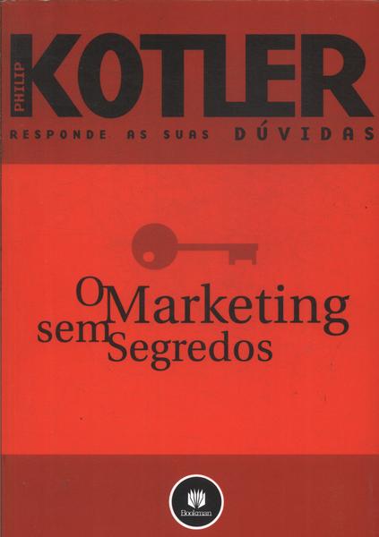 O Marketing Sem Segredos