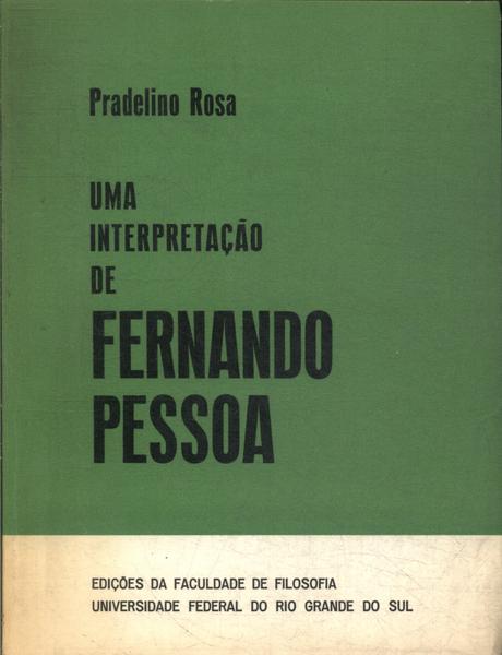 Uma Interpretação De Fernando Pessoa